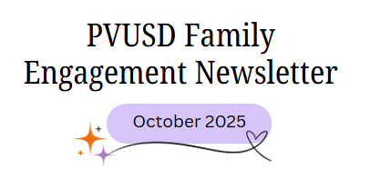 PVUSD October Family Engagement Newsletter