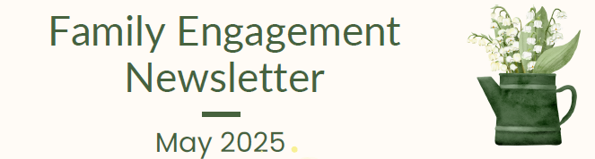 PVUSD May Family Engagement Newsletter